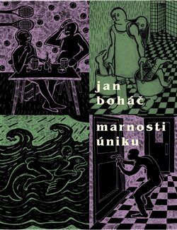 Marnosti úniku - Boháč Jan;Ceplecha Martin, Brožovaná