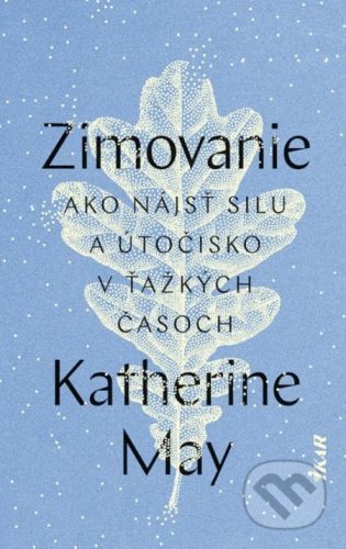 Zimovanie - Katherine May