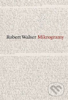 Mikrogramy - Walser Robert