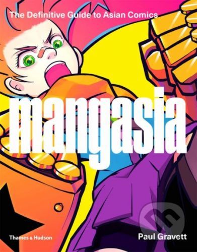 Mangasia - The Definitive Guide to Asian Comics (Gravett Paul)(Paperback)