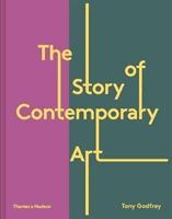 The Story of Contemporary Art - Tony Godfrey