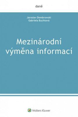 Mezinárodní výměna informací - Gabriela Buchtová, Jaroslav Dombrowski