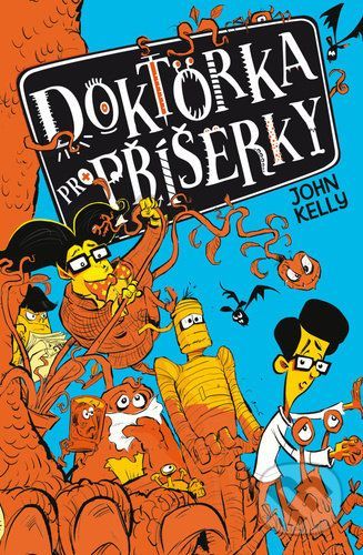 Doktorka pro příšerky - Kelly John