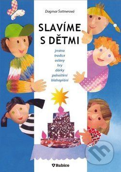 Slavíme s dětmi svátky