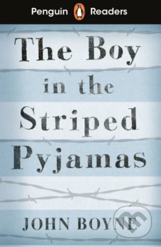 Boyne John Boy in the Striped Pyjamas