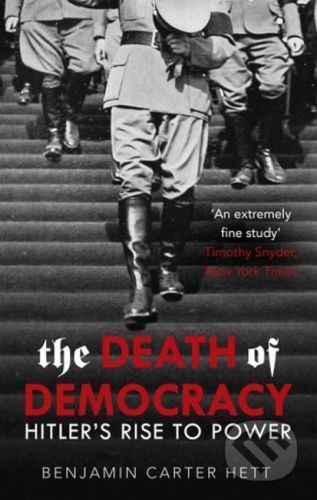 Death of Democracy (Hett Benjamin Carter)(Paperback / softback)