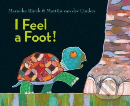 I Feel a Foot! (Rinck Maranke)(Pevná vazba)
