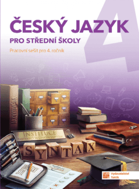 Český jazyk 4 pro střední školy - PS