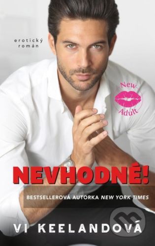 Nevhodné! - Keelandová Vi