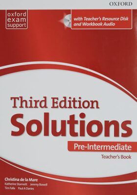 Solutions 3rd Edition: Pre-Int Teacher´s Pack - Davies Paul A., Falla Tim