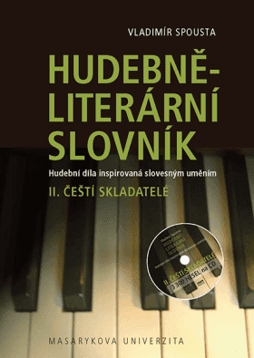 Hudebně-literární slovník. Hudební díla inspirovaná slovesným uměním - Vladimír Spousta - e-kniha