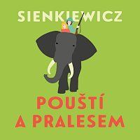 CD Pouští a pralesem - Sienkiewicz Henryk, Ostatní (neknižní zboží)