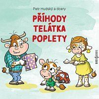Příhody telátka poplety - CDmp3 - Hudský Petr, Ostatní (neknižní zboží)