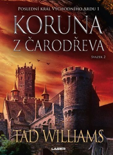 Koruna z čarodřeva - 2. kniha - Williams Tad