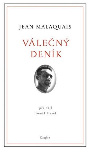 Válečný deník - Malaquais Jean, Brožovaná