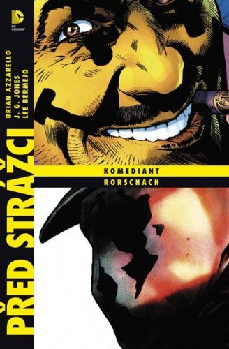 Před Strážci: Komediant / Rorschach - Azzarello Brian, Brožovaná