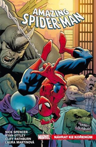 Amazing Spider-Man 1 - Návrat ke kořenům - Spencer Nick