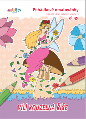 Pohádkové omalovánky - Vílí kouzelná říše