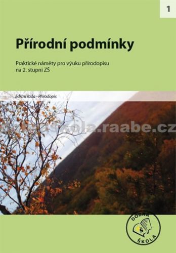 Přírodní podmínky pro 2. stupeň ZŠ (1)