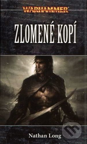 Zlomené kopí - Long Nathan