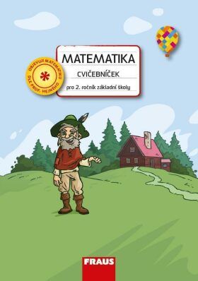 Matematika - Cvičebníček pro 2. ročník ZŠ - Čiháková Ivana