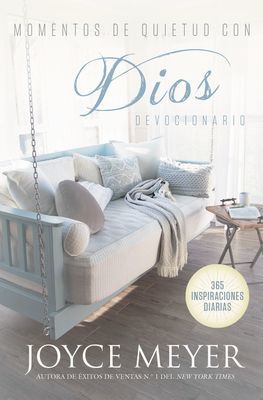 Momentos de quietud con Dios - 365 inspiraciones diarias (Meyer Joyce)(Pevná vazba)