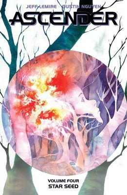 Ascender, Volume 4: Star Seed (Lemire Jeff)(Paperback)