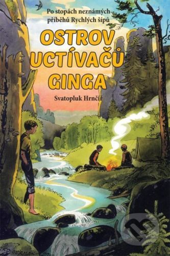 Ostrov uctívačů Ginga - 2. vydání - Svatopluk Hrnčíř, Marko Čermák (Ilustrátor)