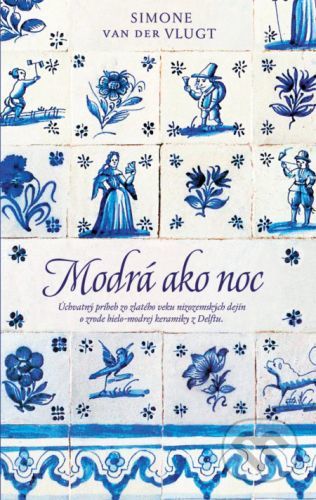 Modrá ako noc - Simone van der Vlugt