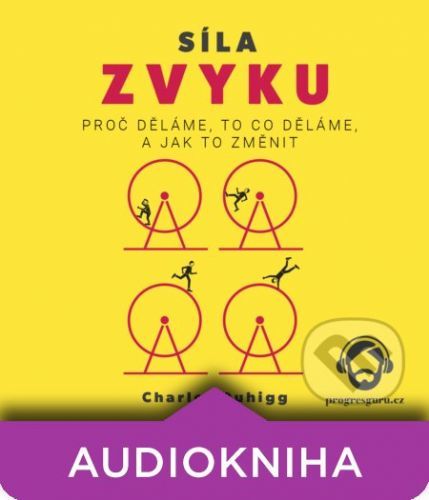 Sila zvyku - Charles Duhigg