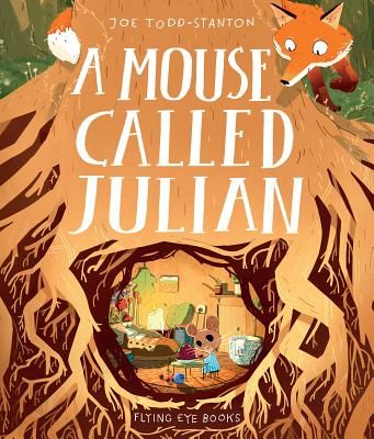 Mouse Called Julian (Todd-Stanton Joe)(Pevná vazba)