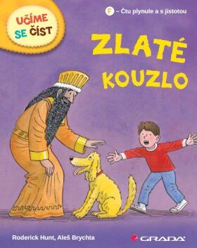 Zlaté kouzlo - Roderick Hunt, Aleš Brychta - e-kniha
