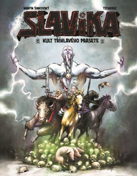 Slavika a kult tříhlavého prasete - Martin Šinkovský, Brožovaná