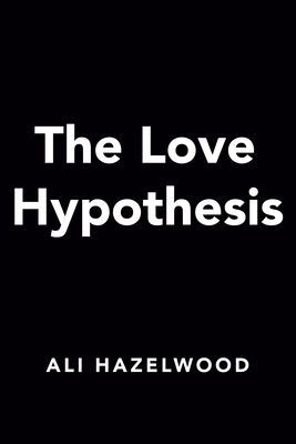 Love Hypothesis (Hazelwood Ali)(Paperback / softback)
