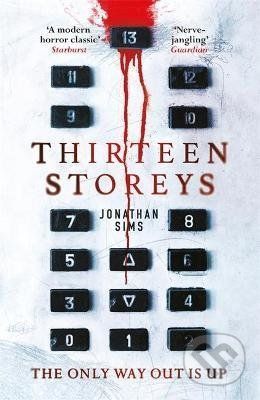 Thirteen Storeys - Jonathan Sims