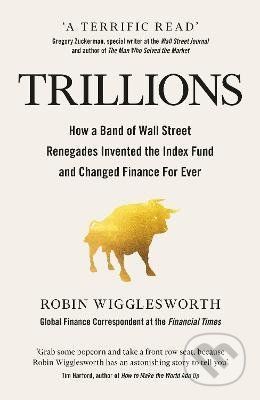 Trillions - Robin Wigglesworth