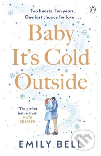 Baby It's Cold Outside - Emily Bell