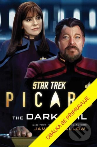 Star Trek: Picard - Temný závoj - James Swallow