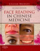 Face Reading in Chinese Medicine (Bridges Lillian)(Pevná vazba)