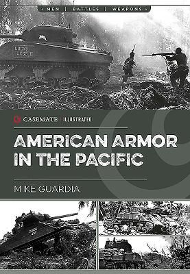 American Armor in the Pacific (Guardia Mike)(Paperback / softback)