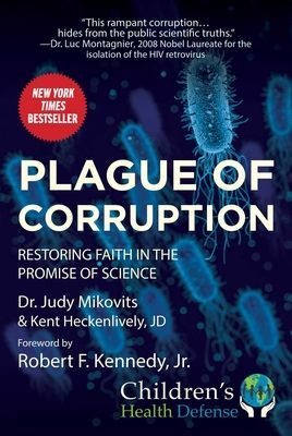 Plague of Corruption - Restoring Faith in the Promise of Science (Mikovits Judy)(Paperback / softback)