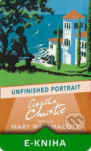 Unfinished Portrait - Agatha Christie