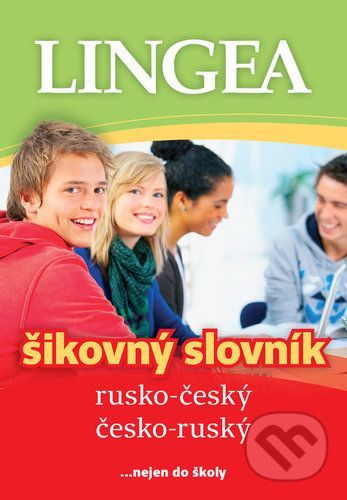 Rusko-český česko-ruský šikovný slovník - Lingea