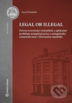 Legal or illegal - Juraj Hamużák