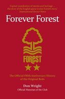 Forever Forest - The Official 150th Anniversary History of the Original Reds (Wright Don)(Paperback)
