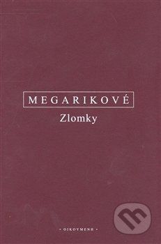 Zlomky - Eukleidés, * antologie, kolektiv autorů, Theognis z Megary, Vázaná