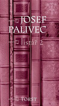 Listář 2 - Palivec Josef;Fedrová Stanislava;Rambousek Jiří, Vázaná