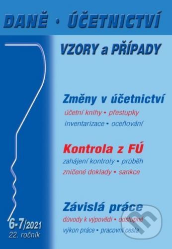 DÚVaP 6-7/2021 Závislá práce, Změny v účetnictví - Dandová Eva