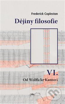 Dějiny filosofie VI. - Copleston Frederick, Vázaná