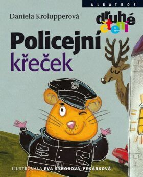 Policejní křeček - Daniela Krolupperová, Vázaná